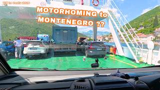 Motorhoming into Montenegro. Our camp site and trip to Kotor PLUS the cable car :)