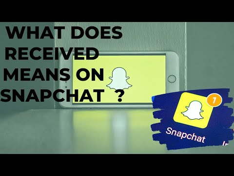 What Does Received Means On Snapchat Meaning Of Received On Snapchat.