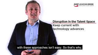 #LEC19 Helps You Tame Disruption in the Talent Space