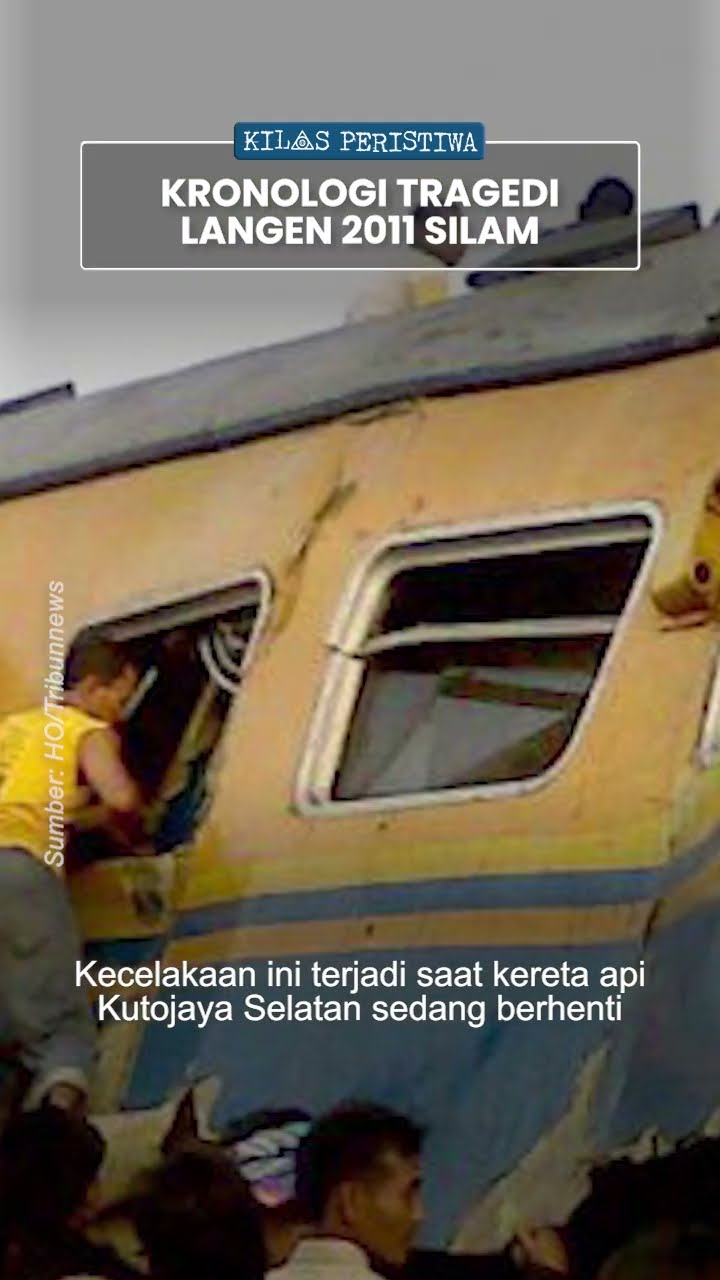 Kilas Peristiwa: Tragedi Langen Insiden Kecelakaan Hebat 2 Kereta Api KA Mutiara Selatan vs Kutojaya