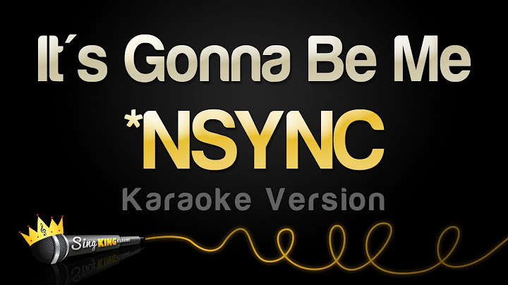 It's Gonna Be Me Karaoke version - Karaoke performance video thumbnail