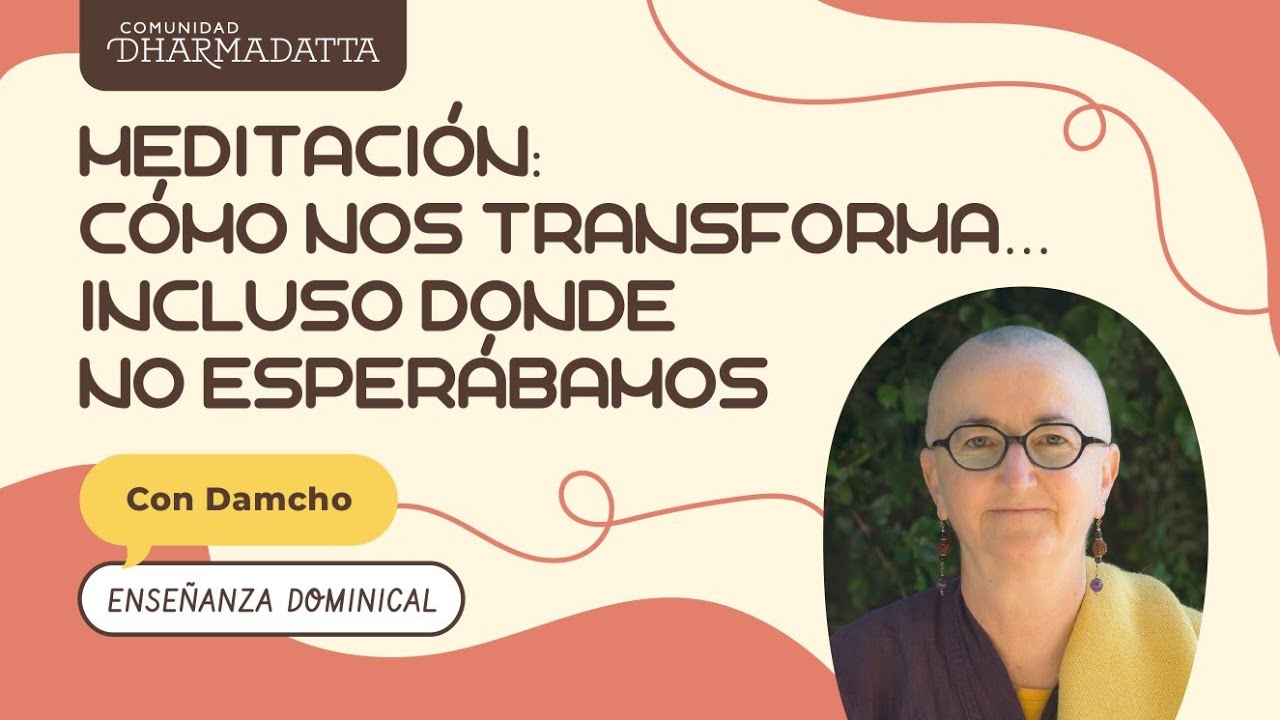 Meditación: cómo nos transforma… incluso donde no esperábamos