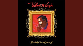 Video thumbnail of "William DeVaughn - Be Thankful for What You've Got (1980 Radio Version)"