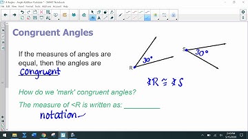 1.4 Angles Intro, Angle Addition Postulate Video