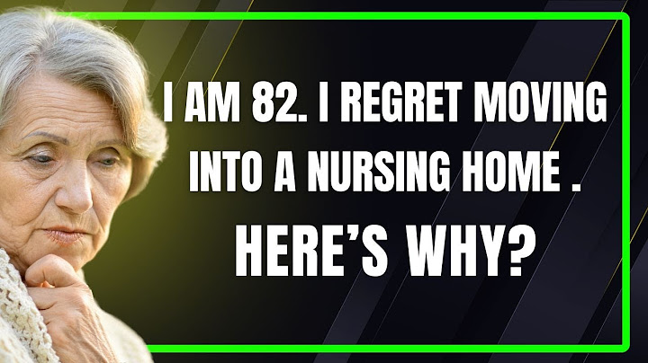Why I Regret Moving into a Nursing Home – 6 Hard Truths You Must Know! Elderly Wisdom #elderlywisdom