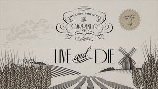 &quot;Live and Die&quot; The Carpenter Commentary