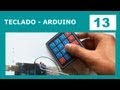 Curso Arduino #13 - Teclado