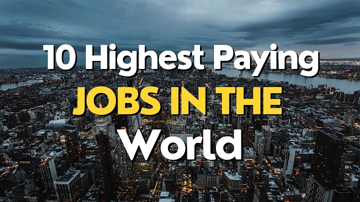 10 Highest Paying Jobs in the World