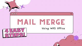 Mail Merge using WPS office (JUST FOR 4 STEPS) screenshot 1