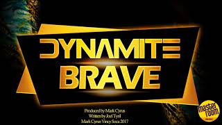 Brave   Dynamite