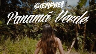 Video thumbnail of "Panama Verde Panama Red - Cienfue, Lilo Sanchez"