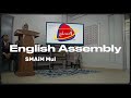 English Assembly SMAiM 🇬🇧