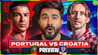 PORTUGAL vs CROATIA! Last Dance For Ronaldo or First Glory?