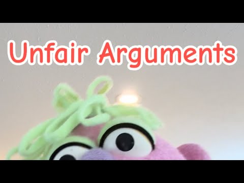 Unfair Arguments