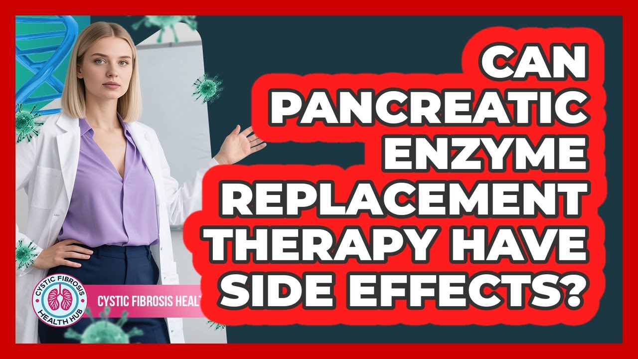 Can Pancreatic Enzyme Replacement Therapy Have Side Effects? - YouTube