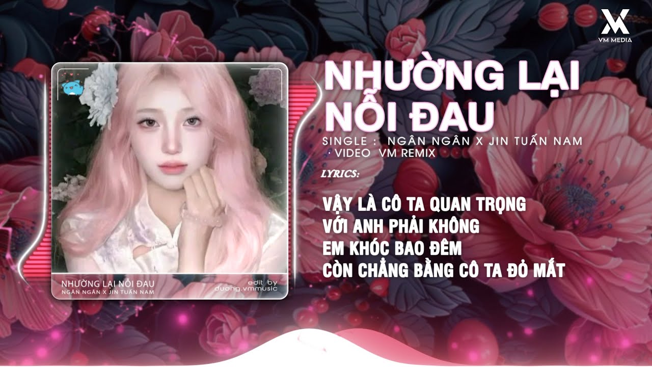 1 Hour | Nhường Lại Nỗi Đau Remix - Ngân Ngân 🎼 Vậy Là Cô Ta Quan Trọng Với Anh Phải Không TikTok