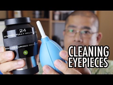 How to clean telescope eyepieces