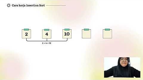 SORTING (Bubble Sort, Insertion Sort, Selection Sort) - STRUKTUR DATA