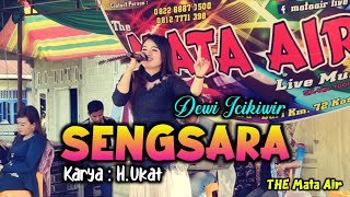 SENGSARA - DEWI ICIKIWIR / DANGDUT LIVE COVER TERBARU