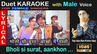 Bholi si surat ankhon mein |Duet karaoke with Male | Raju Adya | for female singer #singwithrajuadya
