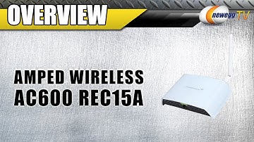 Amped Wireless AC600 REC15A Wi-Fi Range Extender Overview - Newegg TV