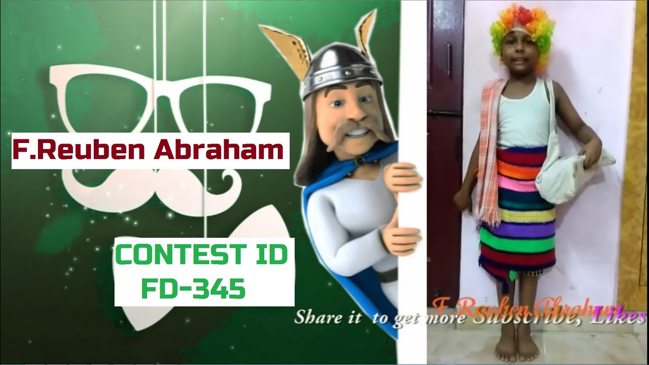 Contest ID : FD-345 | F.Reuben Abraham | 6-8 Fancy Dress Competition |  Like and Share and Subscribe