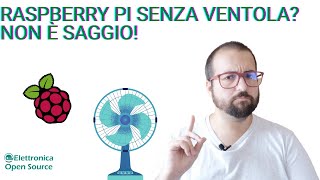 Raspberry Pi without a fan? That's not a good idea!