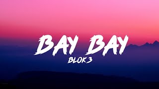 BLOK3 - BAYBAY (Lyrics - Sözleri) Resimi
