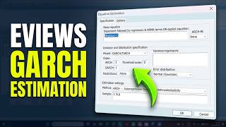 GARCH Model Estimation | EViews