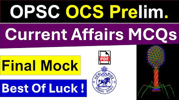 OPSC OCS/OAS Current Affairs Final | #opsc #opscoas #ocs  #odishacivilservice  #odishacurrentaffairs