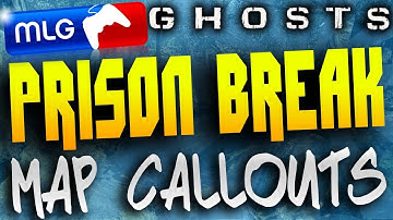 Call of Duty Ghosts Map Callouts Prison Break