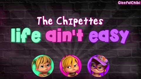 REBOOT | The Chipettes - Life Ain