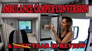 Ambulance Camper/RV Year in Review