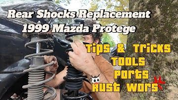 1999 Mazda Protege Rear Shock Replacement