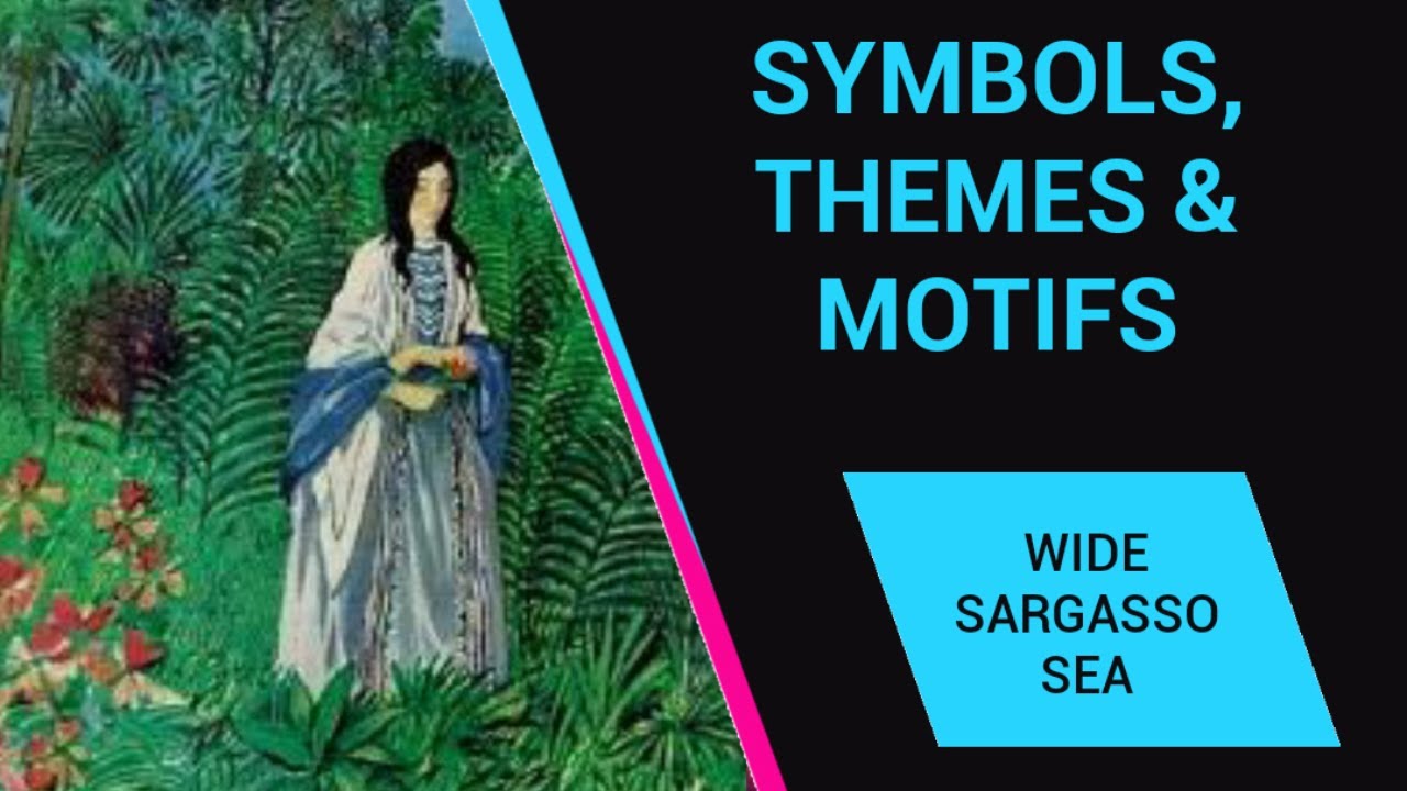 Symbols, Motifs And Theifs |Wide Sargasso Sea| Mg Uni.| Sixth Sem.| Postcolonial Studies| Ba. Eng