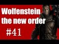 [PC]Wolfenstein THE NEW ORDER GamePlay#41