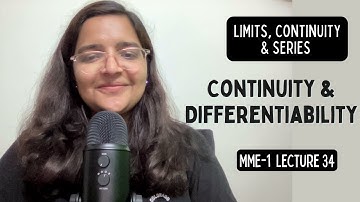 Lecture 34 | Continuity & Differentiability  | MME Sem 1 Economics | Delhi University