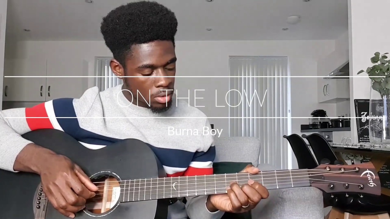 On the Low - Burna Boy | Acoustic Guitar Cover