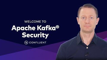 Kafka Security Course Trailer | Confluent Developer