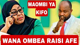 TUNA OMBEA RAISI AFE  ASIMALIZE MWAKA. SUM IMEPANDWA MYONI EV PASCHAL CASSIAN