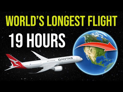 The Longest Flight In The World (19 Hours)