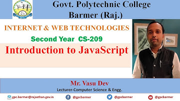 Introduction to JavaScript | Internet & Web Technologies - CS209 | Er. Vasu Dev | GPC Barmer