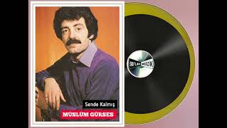 Müslüm Gürses - Sende Kalmış