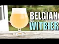 WITBIER | How to Brew the BEST End of Summer Beer | Grain to Glass | Brewing with Spices