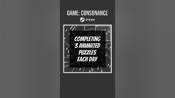 Completing 3 Animated Puzzles Each Day. Game: Consonance (Steam) #puzzle #steam
