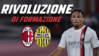 😲 RIVOLUZIONE DI FORMAZIONE - TANTI CAMBI PER MILAN VERONA #milannews
