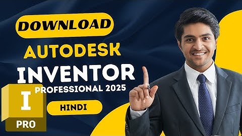 How to download and install inventor professional 2025 free | in Hindi