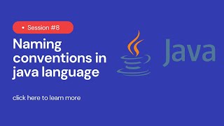 Naming conventions in java language | How to write class ,variables and methods in Java Program.
