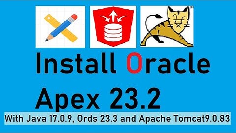 Oracle Apex 23.2 ORDS 23.3 Oracle Database 21c Configure  With Apache Tomcat 9.0.83