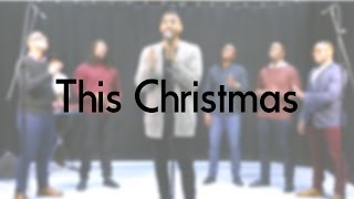 Video thumbnail of "Donny Hathaway - This Christmas (LIVE) | Josh Daniel, Vade & Beverley Knight"